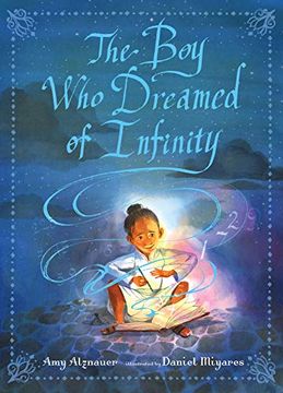 portada The boy who Dreamed of Infinity: A Tale of the Genius Ramanujan (en Inglés)