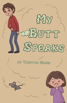 portada My Butt Speaks (en Inglés)