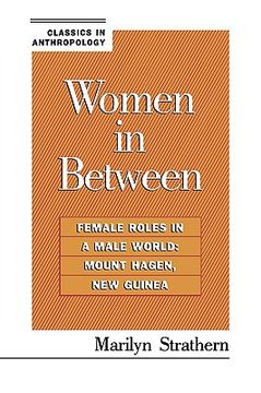 portada women in between: female roles in a male world: mount hagen, new guinea (in English)