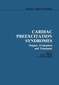 portada Cardiac Preexcitation Syndromes: Origins, Evaluation, and Treatment