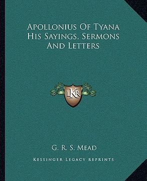 portada apollonius of tyana his sayings, sermons and letters (en Inglés)