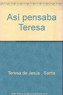 portada Asi pensaba Teresa (in Spanish)