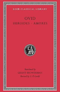 portada Ovid, I, Heroides. Amores (Loeb Classical Library) (en Inglés)