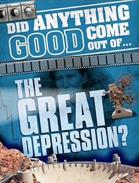 portada the Great Depression? (Did Anything Good Come Out Of)