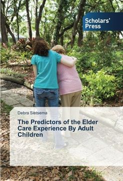 portada The Predictors of the Elder Care Experience by Adult Children