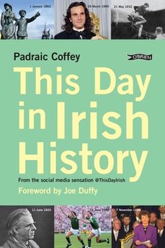portada This Day in Irish History: From the Social Media Sensation @Thisdayirish (en Inglés)
