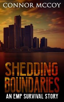 portada Shedding Boundaries: An Emp Survival Story (en Inglés)