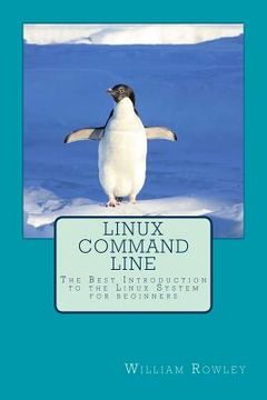 portada Linux Command Line: The Best Introduction to the Linux System for beginners (in English)