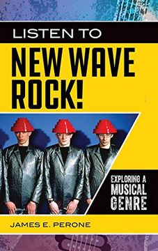 portada Listen to new Wave Rock! Exploring a Musical Genre (Exploring Musical Genres) (in English)