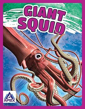 portada Giants of the Sea: Giant Squid (en Inglés)