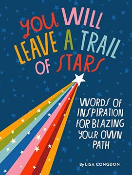 portada You Will Leave a Trail of Stars: Words of Inspiration for Blazing Your own Path (en Inglés)