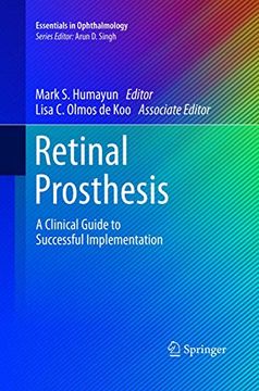 portada Retinal Prosthesis: A Clinical Guide to Successful Implementation