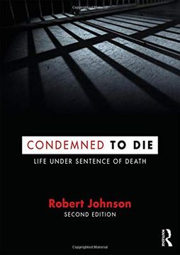 portada Condemned to Die: Life Under Sentence of Death (en Inglés)