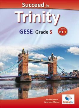 portada SUCCED IN TRINITY GESE GRADE 5 B1.1 STUDENT BOOK (en Inglés)