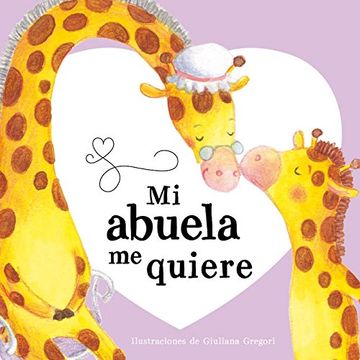 portada Mi Abuela me Quiere (in Spanish)