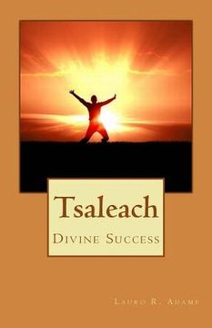 portada Tsaleach: Divine Success (en Inglés)