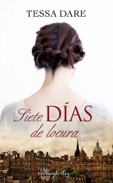 portada Siete Días de Locura (Cala Espinada 2) (Fuera de Coleccion Suma. ) (in Spanish)