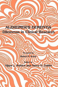 portada alzheimer s dementia: dilemmas in clinical research (en Inglés)
