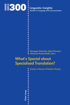 portada What's Special about Specialised Translation?: Essays in Honour of Federica Scarpa (en Inglés)