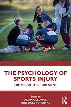 portada The Psychology of Sports Injury: From Risk to Retirement 
