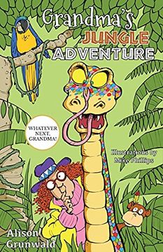 portada Grandma'S Jungle Adventure (Whatever Next, Grandma! ) (in English)