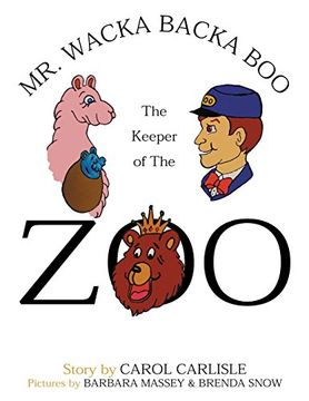 portada Mr. Wacka Backa Boo the Keeper of the Zoo