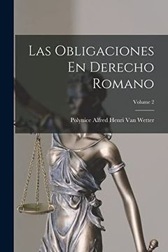 portada Las Obligaciones en Derecho Romano; Volume 2 (in Spanish)