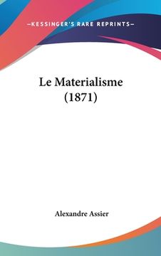 portada Le Materialisme (1871) (en Francés)