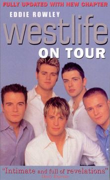 portada Westlife on Tour: Inside the World's Biggest boy Band (en Inglés)