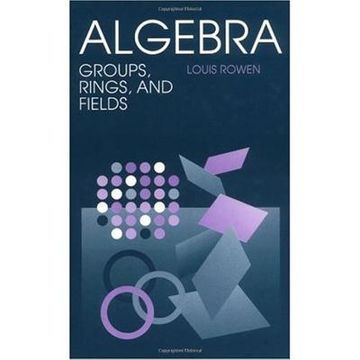 portada Algebra Groups Rings & Fields (en Inglés)