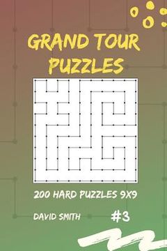 portada Grand Tour Puzzles - 200 Hard Puzzles 9x9 Vol.3 (en Inglés)