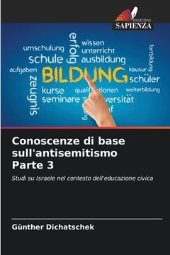 portada Conoscenze di base sull'antisemitismo Parte 3 (in Italian)