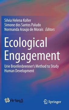 portada Ecological Engagement: Urie Bronfenbrenner's Method to Study Human Development 