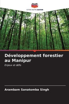 portada Développement forestier au Manipur (in French)