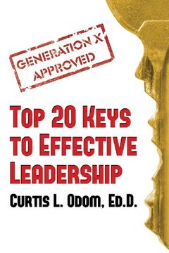 portada Generation X Approved - Top 20 Keys to Effective Leadership