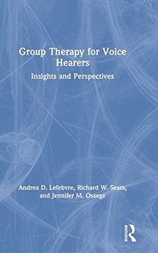 portada Group Therapy for Voice Hearers: Insights and Perspectives (en Inglés)