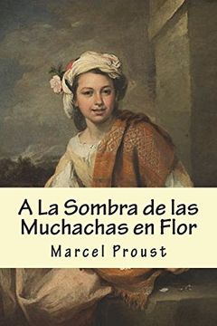 portada A la Sombra de las Muchachas en Flor (in Spanish)
