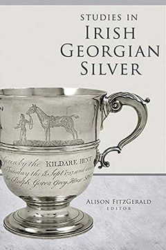 portada Studies in Irish Georgian Silver (en Inglés)