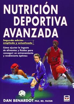 portada Nutrición Deportiva Avanzada - 2ª Edición Ampliada y Actualizada