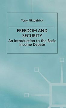 portada Freedom and Security: An Introduction to the Basic Income Debate 