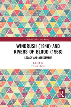 portada Windrush (1948) and Rivers of Blood (1968): Legacy and Assessment (British Politics and Society) (en Inglés)
