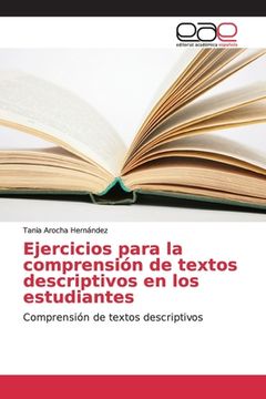 portada Ejercicios Para la Comprensión de Textos Descriptivos en los Estudiantes: Comprensión de Textos Descriptivos
