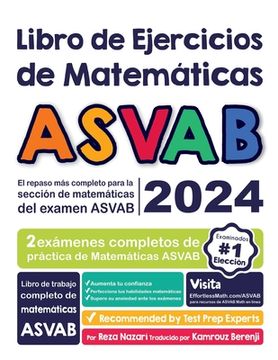portada Libro de Ejercicios de Matemáticas ASVAB: El repaso más completo para la sección de matemáticas del examen ASVAB