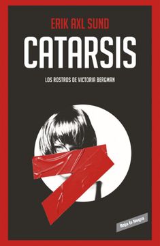 portada Catarsis (Los rostros de Victoria Bergman 3) (in Spanish)