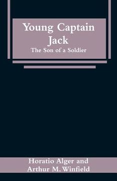 portada Young Captain Jack: The Son of a Soldier (en Inglés)