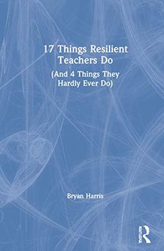 portada 17 Things Resilient Teachers do (in English)
