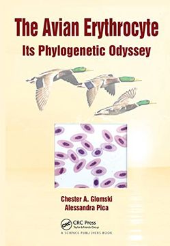 portada The Avian Erythrocyte: Its Phylogenetic Odyssey (en Inglés)