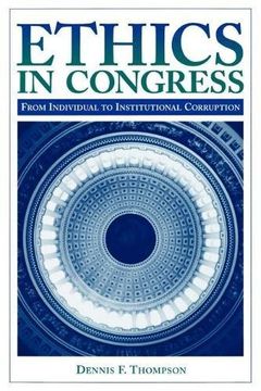 portada Ethics in Congress: From Individual to Institutional Corruption (en Inglés)