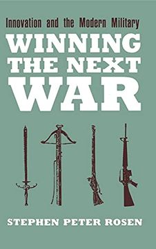portada Winning the Next War: Innovation and the Modern Military (Cornell Studies in Security Affairs) (en Inglés)