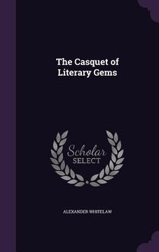 portada The Casquet of Literary Gems (en Inglés)